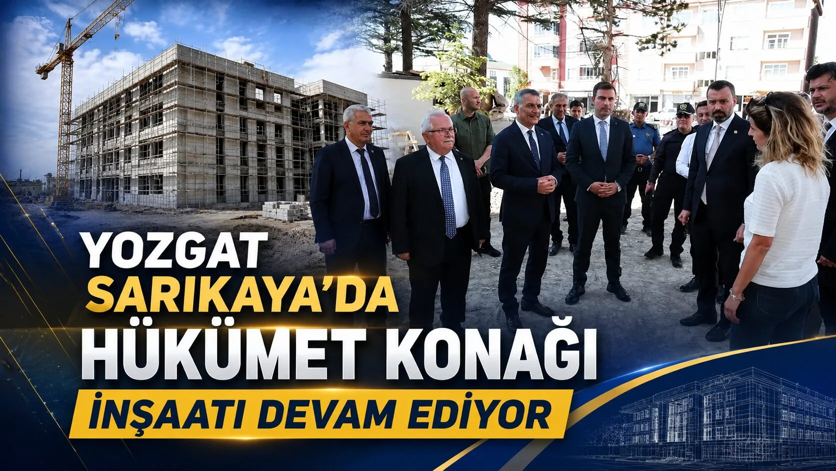 Yozgat’ın Sarıkaya ilçesinde inşaatı süren Hükümet Konağı’nda incelemelerde bulunan Vali
