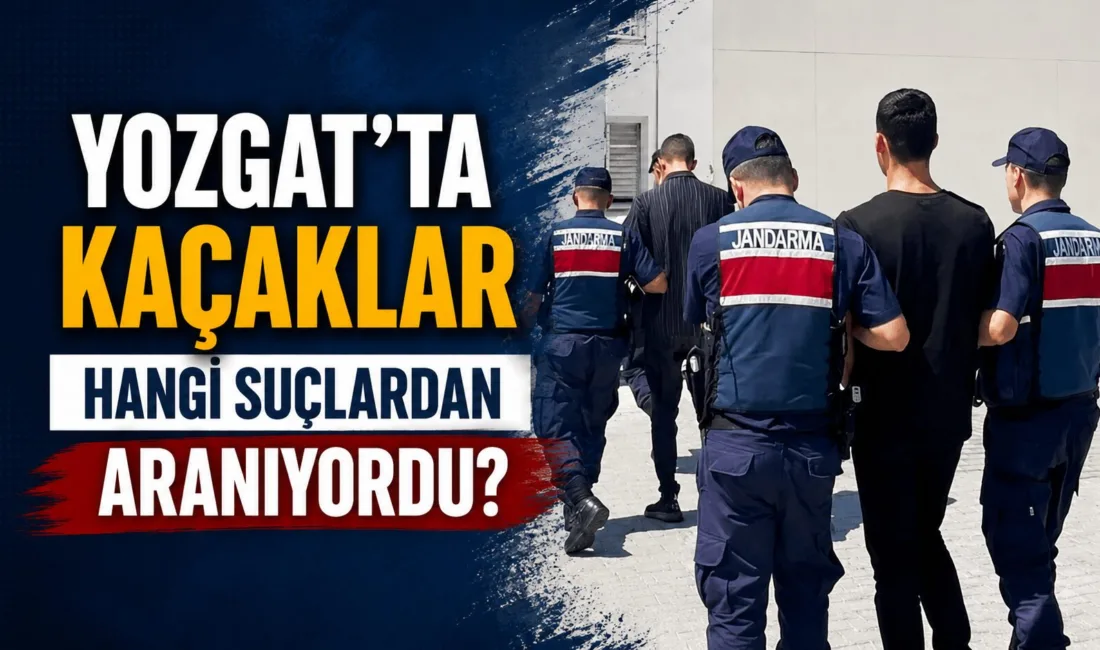 Yozgat İl Jandarma Komutanlığı, adli makamlarca aranan iki şahsı yakalayarak