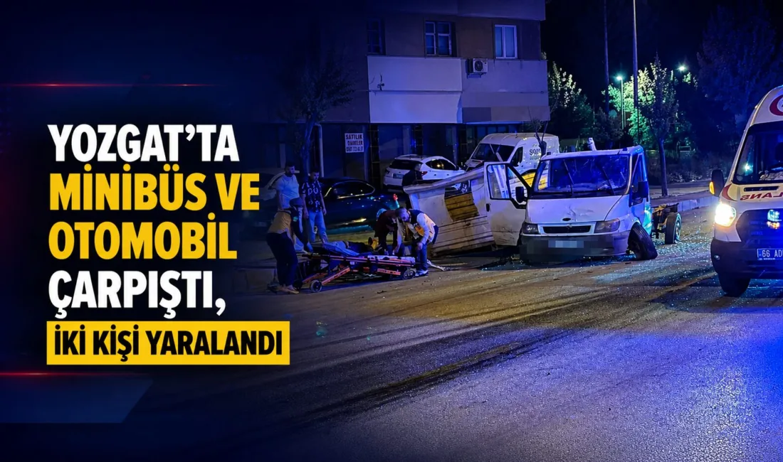 Yozgat'ın Sorgun ilçesinde minibüs ile otomobilin çarpışması sonucu meydana gelen