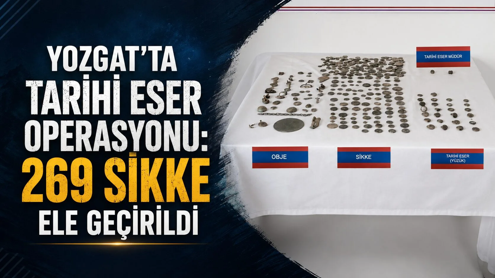 Yozgat'ın Yerköy ilçesinde gerçekleştirilen operasyonda, 269 sikke ve 49 tarihi