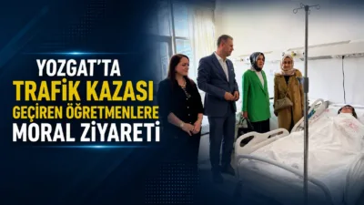 Yozgat'ın Eymir Kasabası'nda trafik kazası geçiren öğretmenler, İl Milli Eğitim