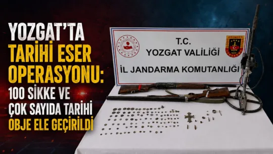 Yozgat'ın Çekerek ilçesinde jandarma ekiplerince düzenlenen operasyonda tarihi eser niteliği