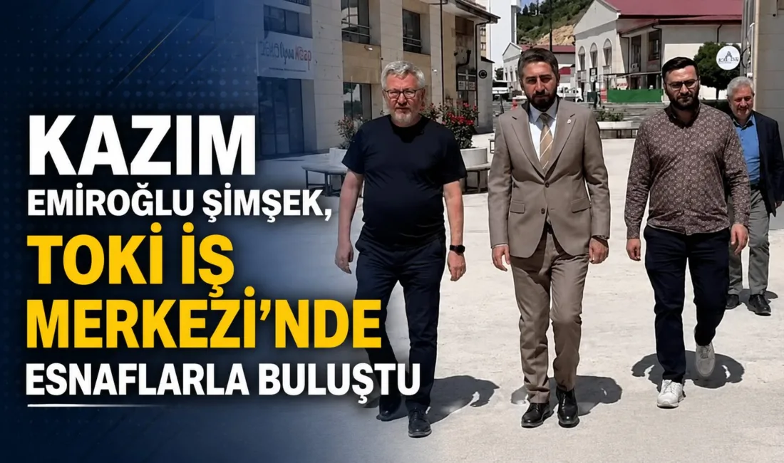 AK Parti Yozgat Merkez İlçe Başkanı Kazım Emiroğlu Şimşek, TOKİ