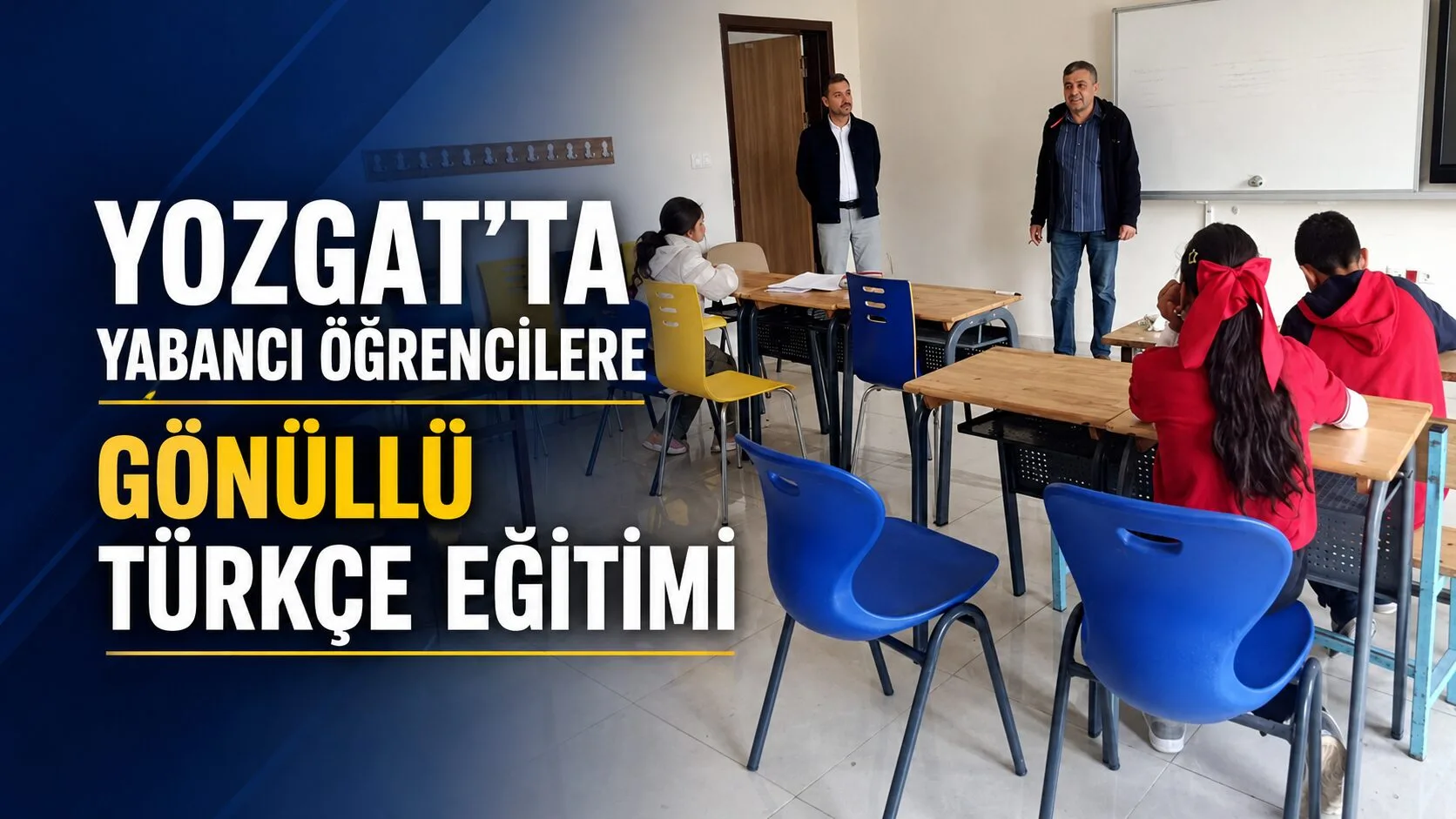 Yozgat Atatürk Anadolu İmam Hatip Lisesi'nde, yabancı uyruklu öğrencilerin Türkçe